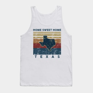 Vintage Texas Home Sweet Retro Gift Tank Top